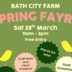 Bath City Farm hosts its free Spring Fayre on 28 March with animals, nature walks, workshops, food and family activities.