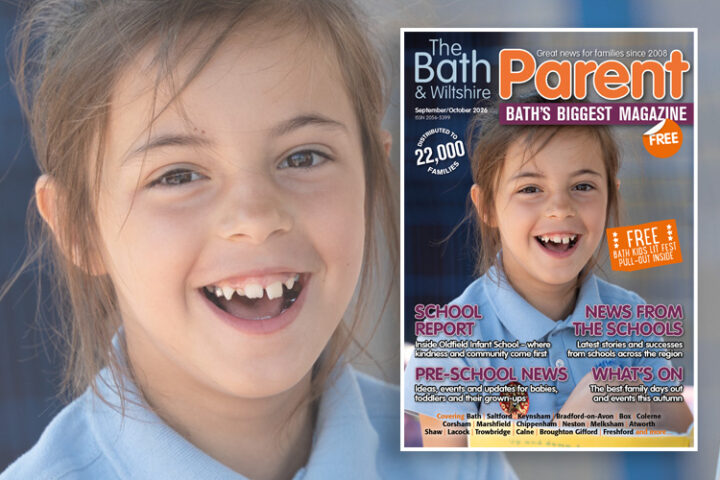 The September/October issue of The Bath & Wiltshire Parent is out now, with school news, autumn days out, family advice and a FREE Bath Children’s Literature Festival pull-out guide.